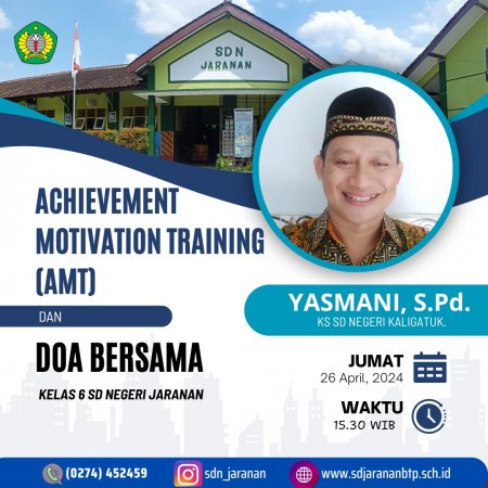 SD Negeri Yogyakarta Achievement Motivation Training (AMT) kelas 6 menjelang ASPD
